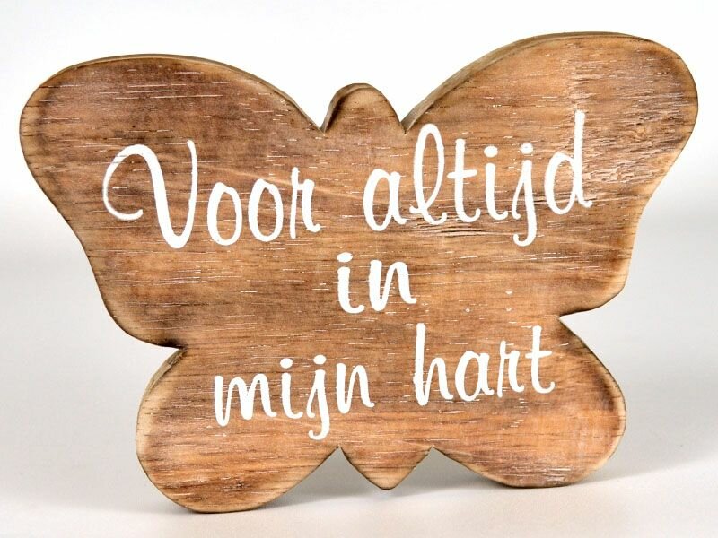 Houten herdenkingsvlinder met tekst Voor altijd in mijn hart